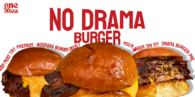 No Drama Burger - Bangkok Premium Smash Burger
